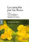 Edward Bach - Curacion Por Las Flores, La