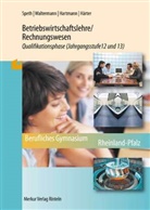 Friedrich Härter, G Hartmann, Gernot Hartmann, Hartmut Hug, Alfons Kaier, Hermann Speth... - Betriebswirtschaftslehre / Rechnungswesen, Berufliches Gymnasium Rheinland-Pfalz - 2: Betriebswirtschaftslehre / Rechnungswesen - Qualifikationsphase
