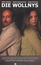 Birkenheue, Jessica Birkenheuer, Schneidt, Katja Schneidt, Wolln, Dieter Wollny - Die Wollnys, Die ungeschminkte Wahrheit
