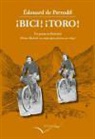 Edouard de Perrodil - ¡Vélo! ¡toro!