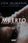 Lisa McMann - Muerto para vosotros