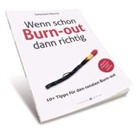 Sebastian Mauritz - Wenn schon Burn-out, dann richtig