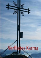 Michael Geisler - Verflixtes Karma