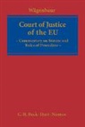 Bertrand Wägenbaur, Bertrand P Wägenbaur - Court of Justice of the European Union