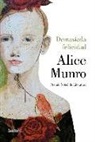 Alice Munro - Demasiada felicidad