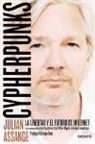 Julian Assange - Cypherpunks : la libertad y el futuro de Internet