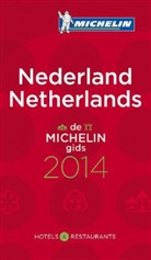 Michelin Rote Führer; Michelin The Red Guide; Michelin Le Guide Rouge: Nederland 2014