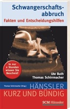 Ut Buth, Ute Buth, Ute (Dr. Buth, Thomas Schirrmacher, Thomas (Prof. Dr. mu Schirrmacher, Thomas (Prof. Dr. mult.) Schirrmacher - Schwangerschaftsabbruch