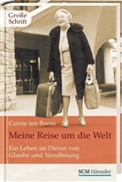 Corrie ten Boom - Meine Reise um die Welt