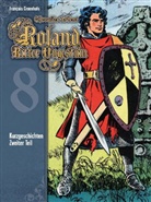 Francois Craenhals, François Craenhals - Roland, Ritter Ungestüm - Bd.8: Kurzgeschichten Zweiter Teil