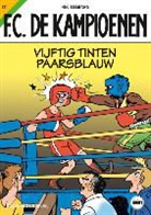 Tom Bouden, Hec Leemans - Vijftig tinten paarsblauw
