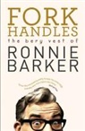 Ronnie Barker - Fork Handles