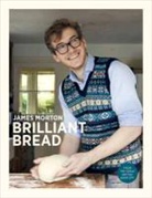 James Morton - Brilliant Bread