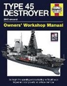 Jonathan Gates, P. J. Gates, Haynes - Royal Navy Type 45 Destroyer Manual