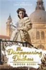 Imogen Rossi - The Disappearing Duchess