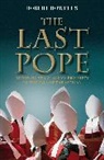 Howells, Rob Howells, Robert Howells - The Last Pope