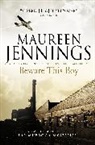 Maureen Jennings, Jennings Maureen - Beware This Boy