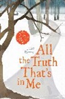 Julianna Berry, Julie Berry, Berry Julie - All the Truth That''s in Me
