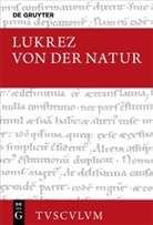 Titus Lucretius Carus, Lukrez, Herman Diels, Hermann Diels - Von der Natur. De rerum natura