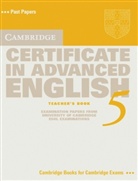 Cambridge Certificate in Advanced English 5: Teacher's Book