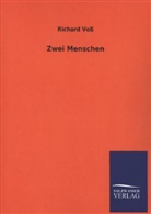 Richard Voss - Zwei Menschen