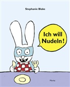 Stephanie Blake, Stephanie Blake, Tobias Scheffel - Ich will Nudeln!