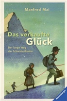 Manfred Mai, Henriette Sauvant, Henriette Sauvant - Das verkaufte Glück