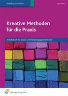 Cieslik-Eichert, Andreas Cieslik-Eichert - Kreative Methoden für die Praxis