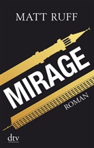 Matt Ruff - Mirage