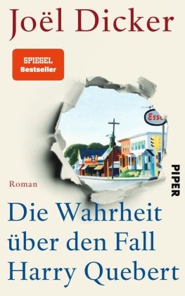 Joel Dicker, Joël Dicker - Die Wahrheit über den Fall Harry Quebert - Roman | Krimi, Liebesgeschichte und Roman im Roman
