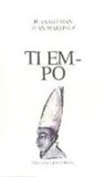 Juan Gelman, Juan Martínez - Tiempo