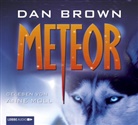 Dan Brown, Anne Moll - Meteor, 6 Audio-CDs (Audio book)