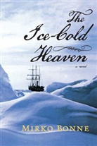 Mirko Bonne, Mirko Bonné, Bonné Mirko - Ice-Cold Heaven