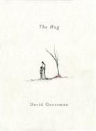David Grossman Literary Agency Ltd, David Grossman, Michal Rovner - Hug