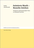 Saskia Jaszoltowski - Animierte Musik - Beseelte Zeichen