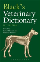 Anthony Amdrews, Anthony Andrews, E. Boden, Edward Boden, Anthony Amdrews, Anthony Andrews... - Black's Veterinary Dictionary