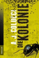 A J Colucci, A. J. Colucci - Die Kolonie