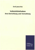 Emil Jaeschke - Volksbibliotheken