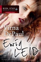 Virna Depaul, Virna de Paul - EwigLEID