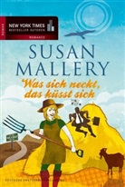 Susan Mallery - Was sich neckt, das küsst sich