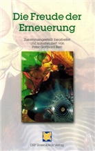 Peter G. Bieri, Peter Gotthard Bieri - Die Freude der Erneuerung