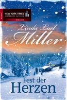 Linda L Miller, Linda L. Miller, Linda Lael Miller - Fest der Herzen