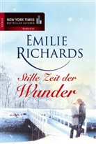 Emilie Richards - Stille Zeit der Wunder
