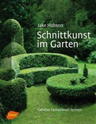 Jake Hobson - Schnittkunst im Garten