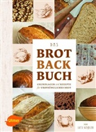 Lutz Geißler - Das Brotbackbuch