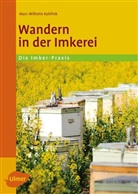 Dr Marc-Wilhelm Kohfink, Dr. Marc-Wilhelm Kohfink, Marc-Wilhelm Kohfink - Wandern in der Imkerei