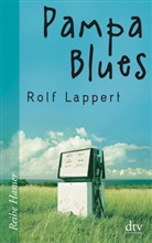 Rolf Lappert - Pampa Blues