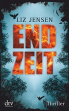 Liz Jensen - Endzeit