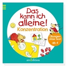 Marlit Peikert, Marlit Peikert - Das kann ich alleine! Konzentration