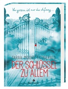 Moore Fitzgerald, Sarah Moore Fitzgerald - Der Schlüssel zu allem